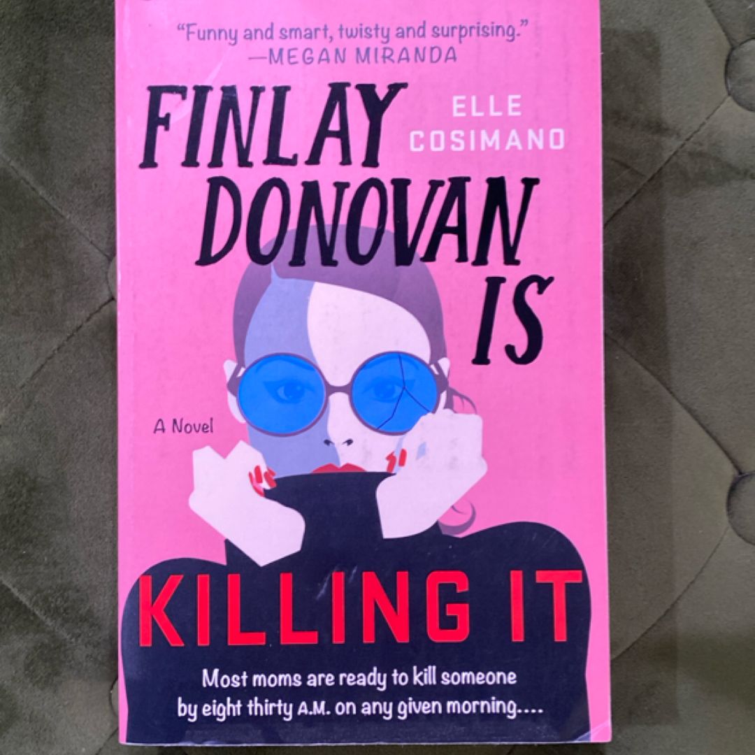 Finlay Donovan Is Killing It