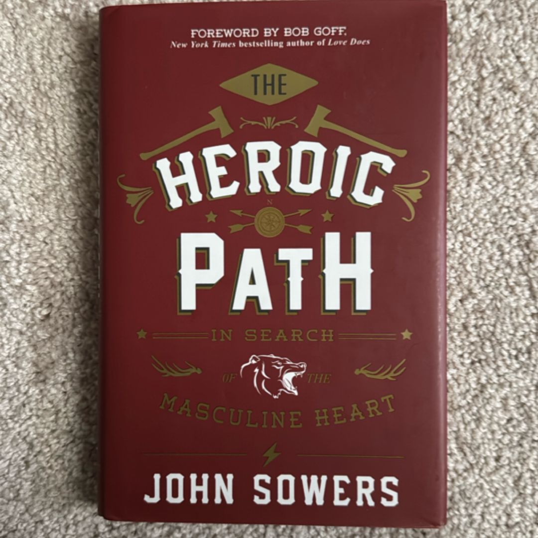 The Heroic Path
