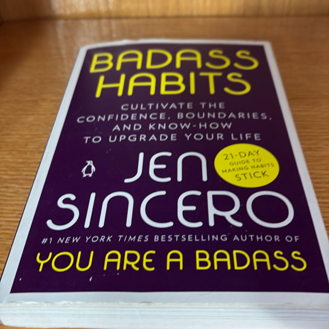 Badass Habits