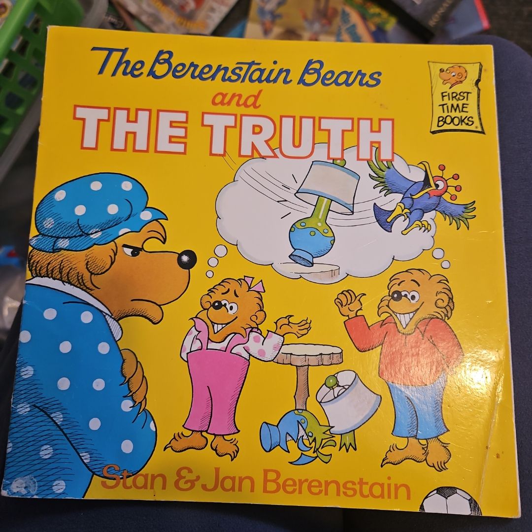 The Berenstain Bears and the Truth