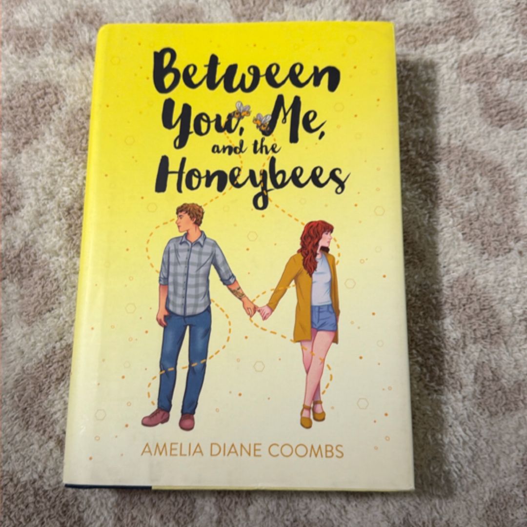Between You, Me, and the Honeybees