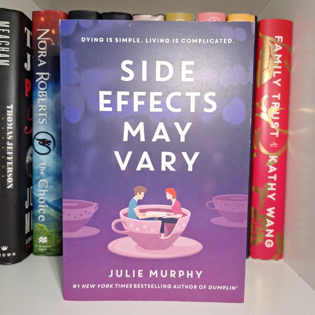 Side Effects May Vary