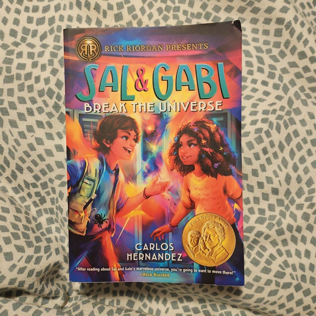 Sal and Gabi Break the Universe (a Sal and Gabi Novel, Book 1)