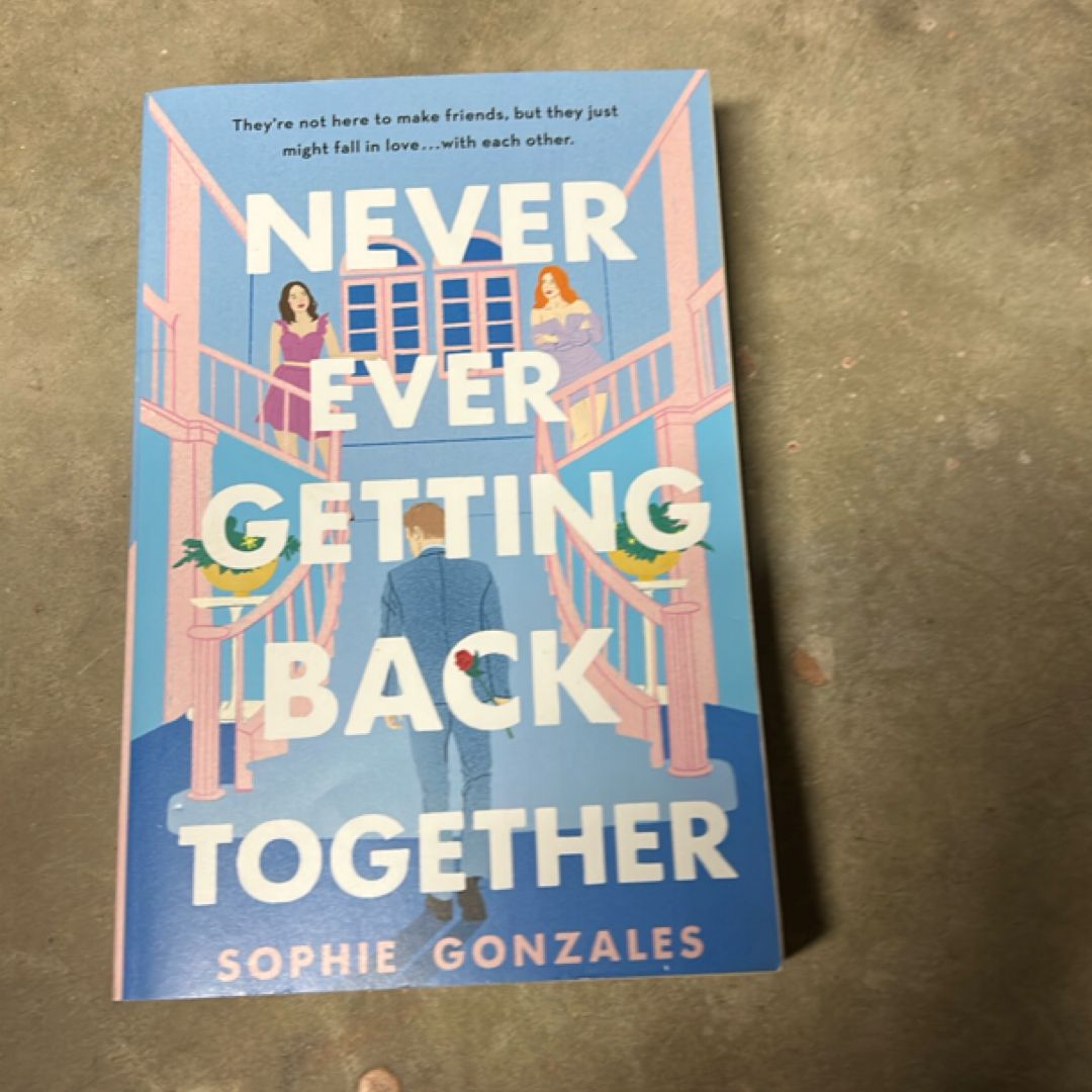 Never Ever Getting Back Together