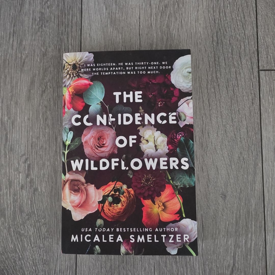 The Confidence of Wildflowers