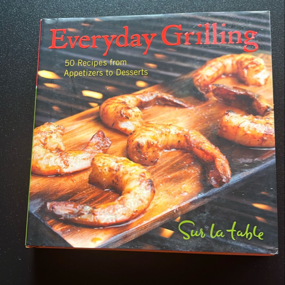 Everyday Grilling