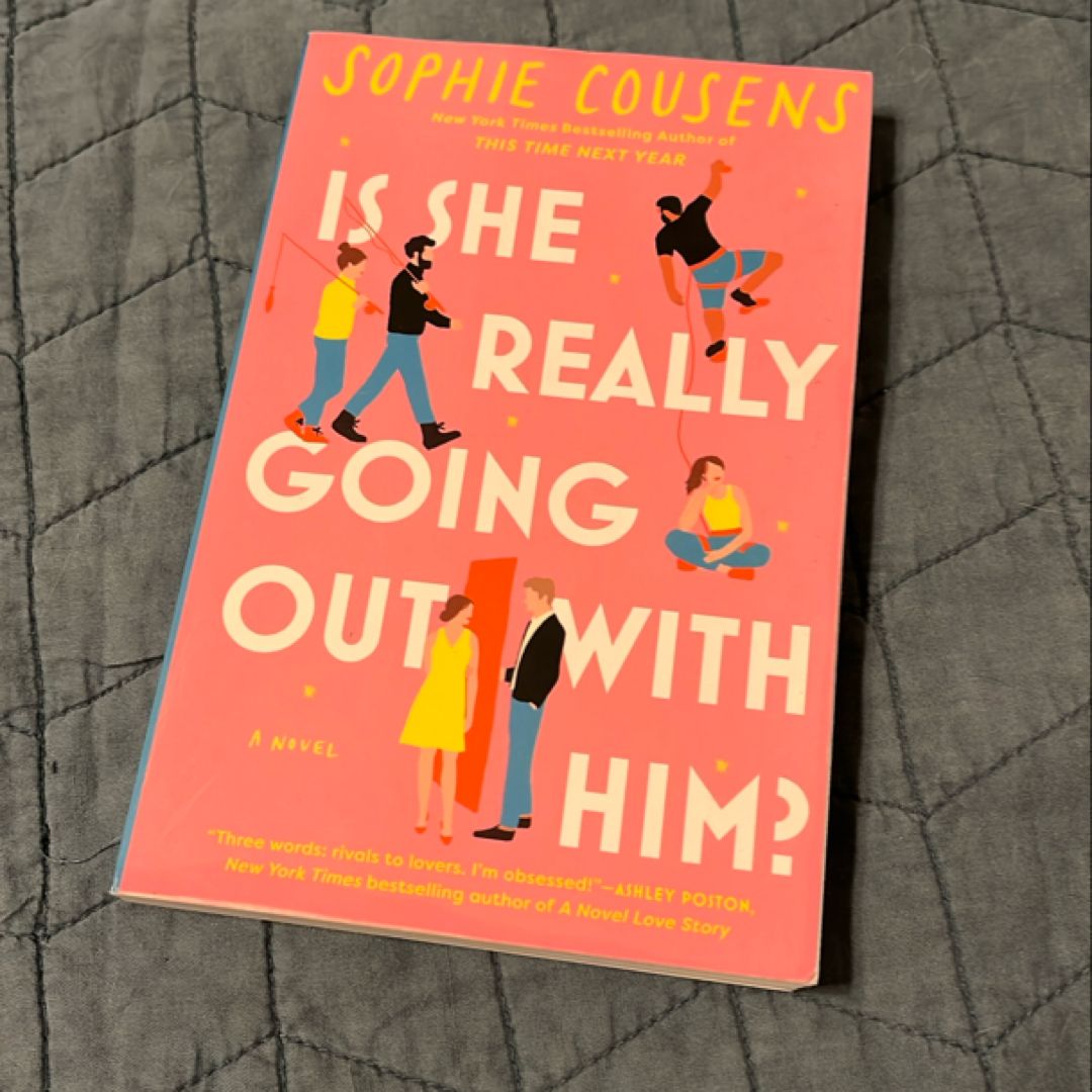 Is She Really Going Out with Him?