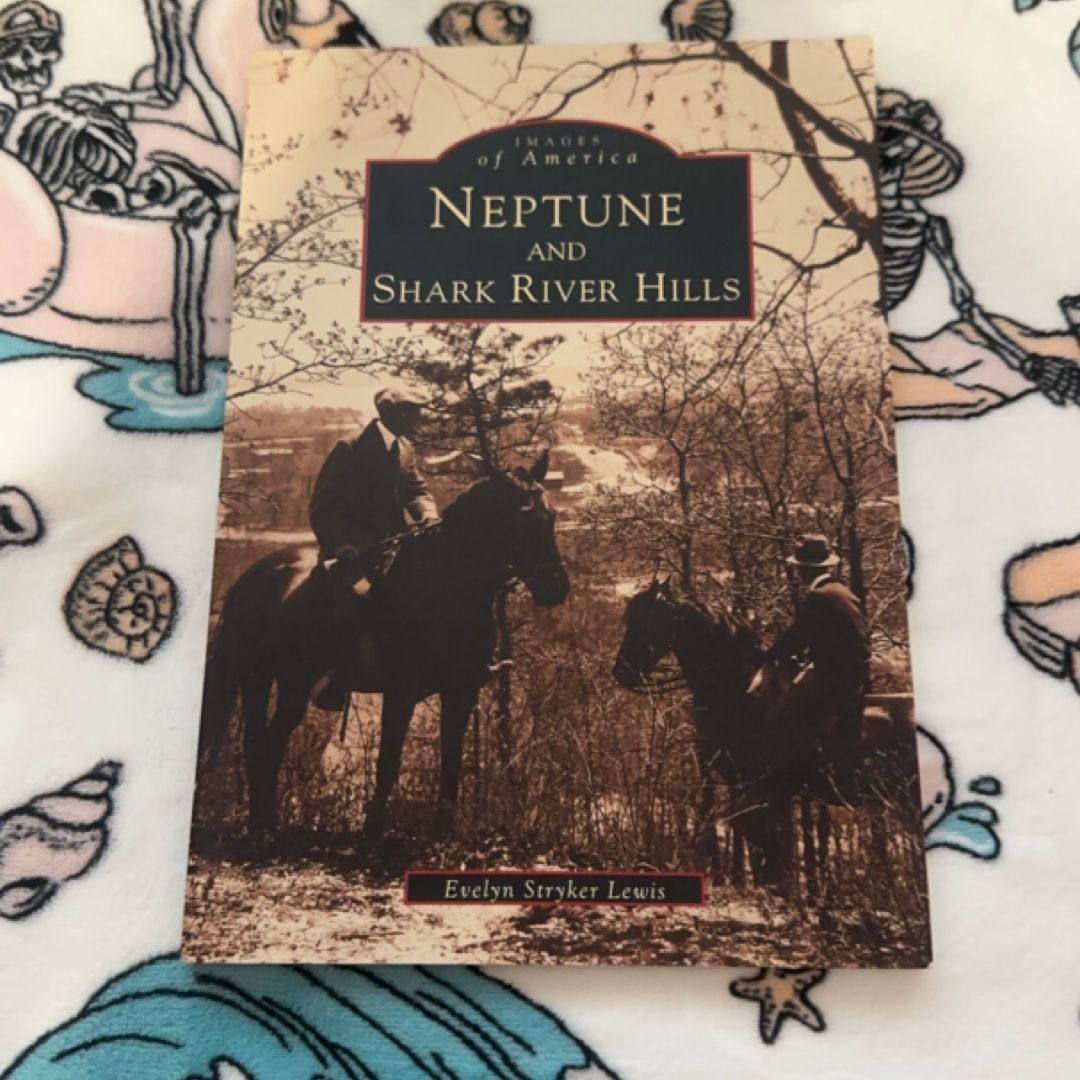 Neptune and Shark River Hills