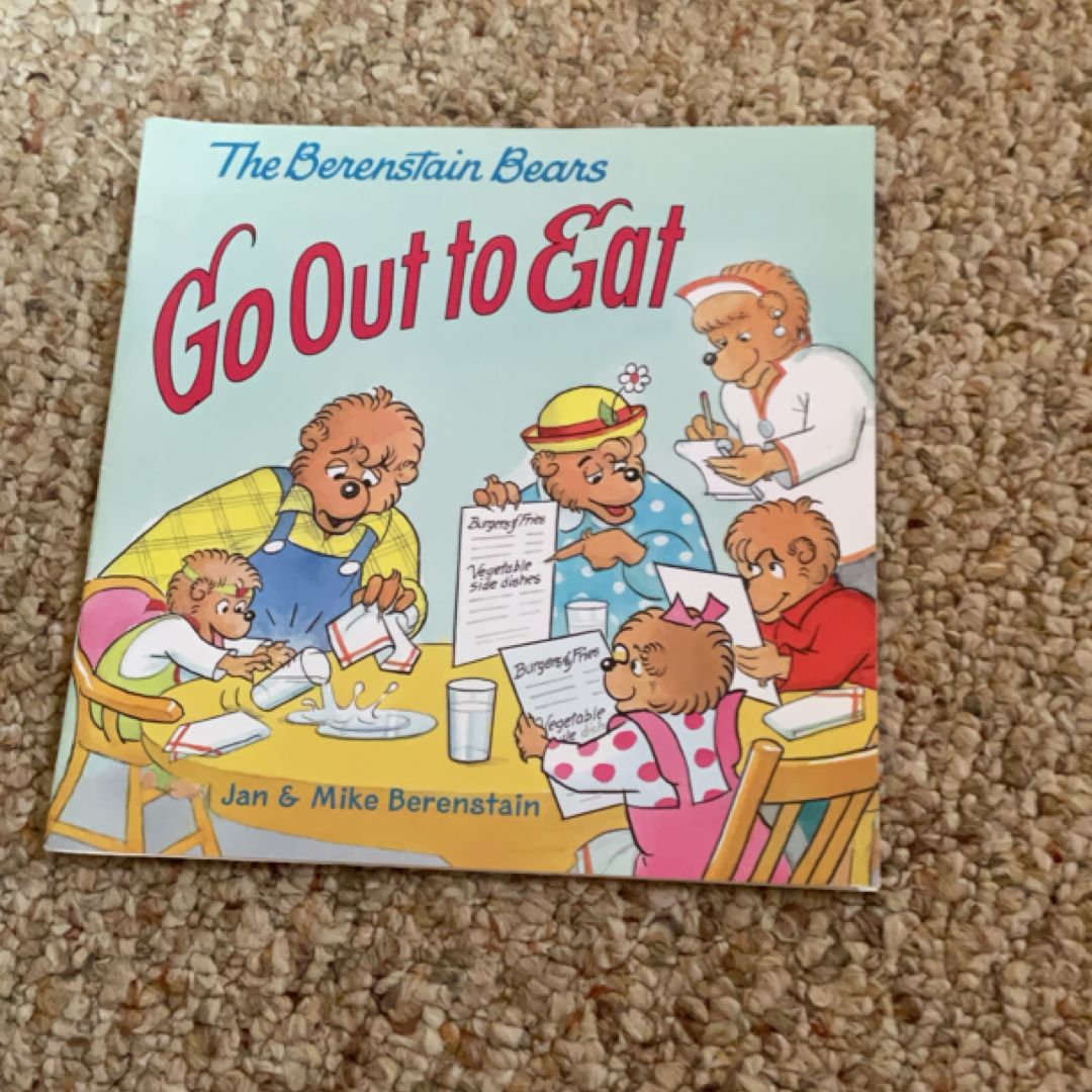The Berenstain Bears Go Out to Eat