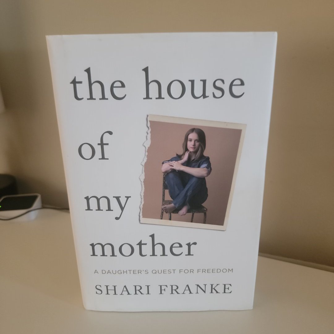 The House of My Mother