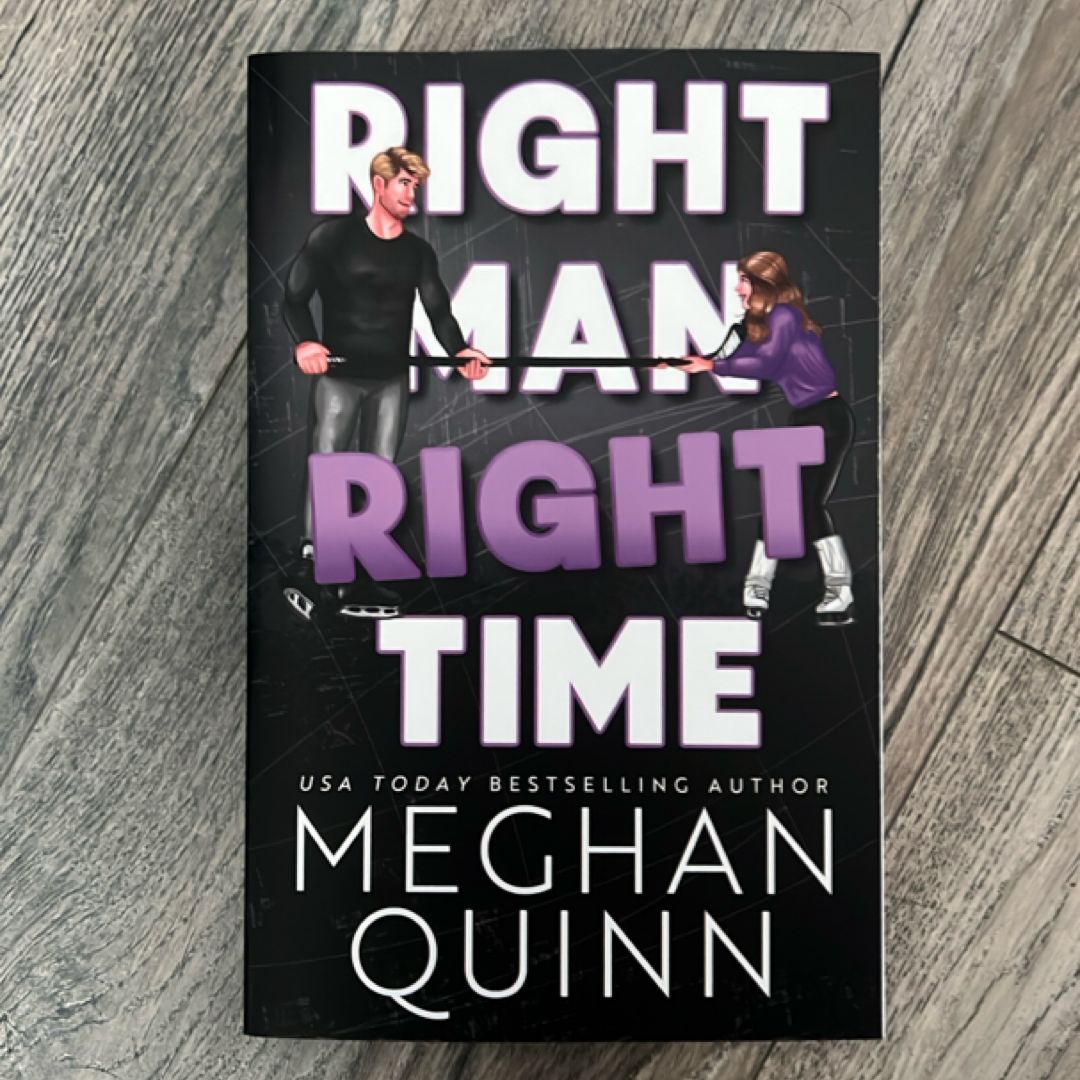 Right Man, Right Time