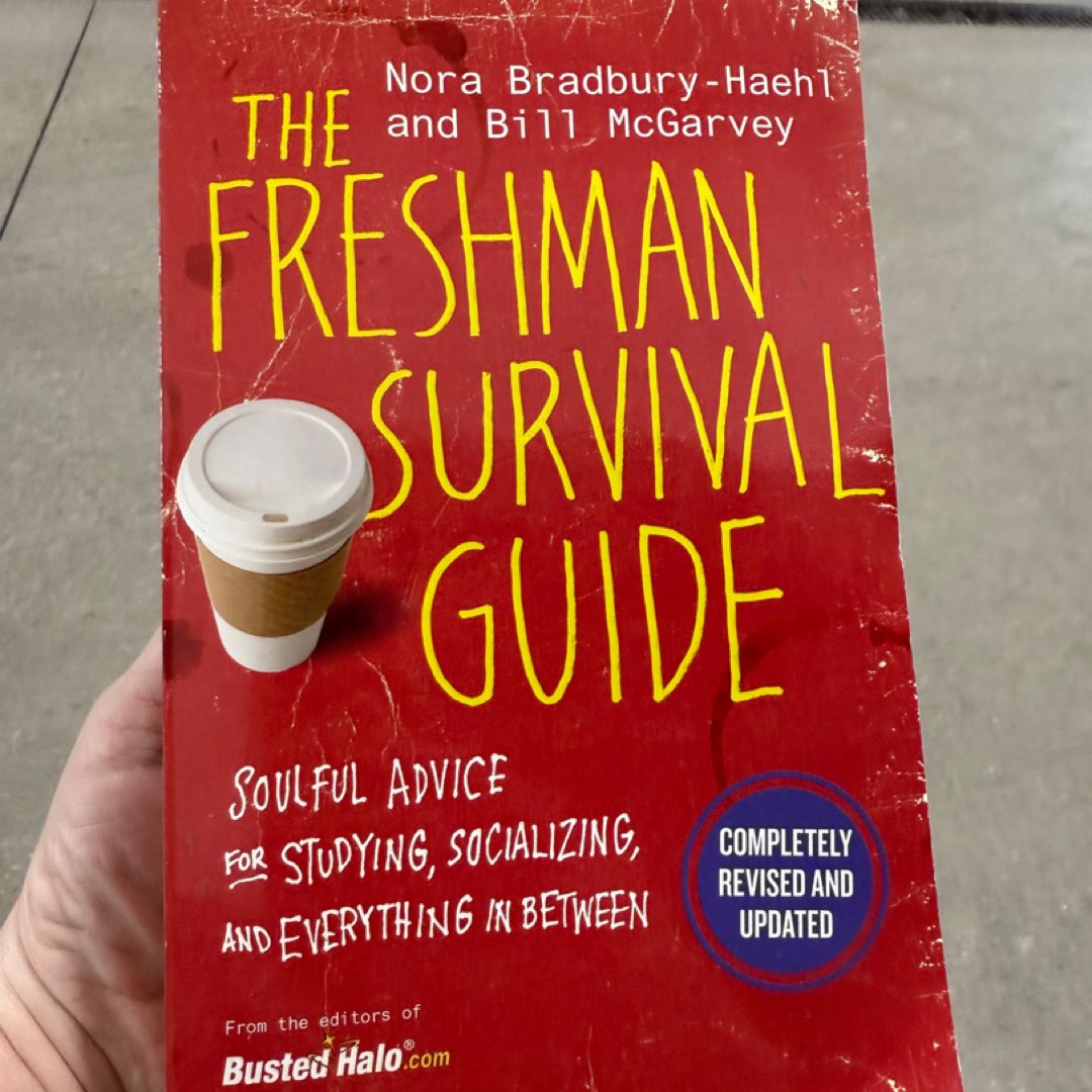 The Freshman Survival Guide