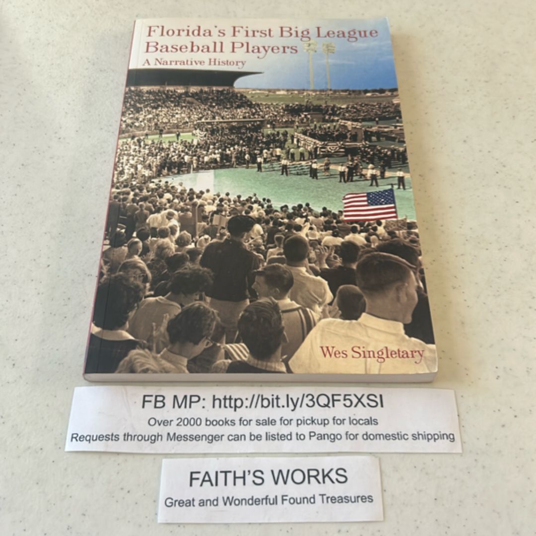 Florida's First Big League Baseball Players
