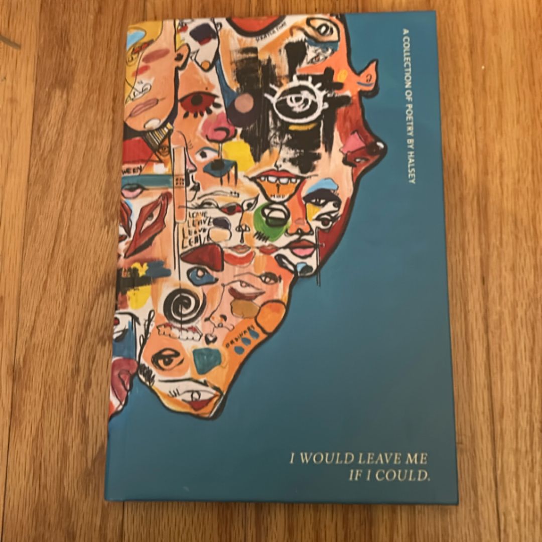 I Would Leave Me If I Could