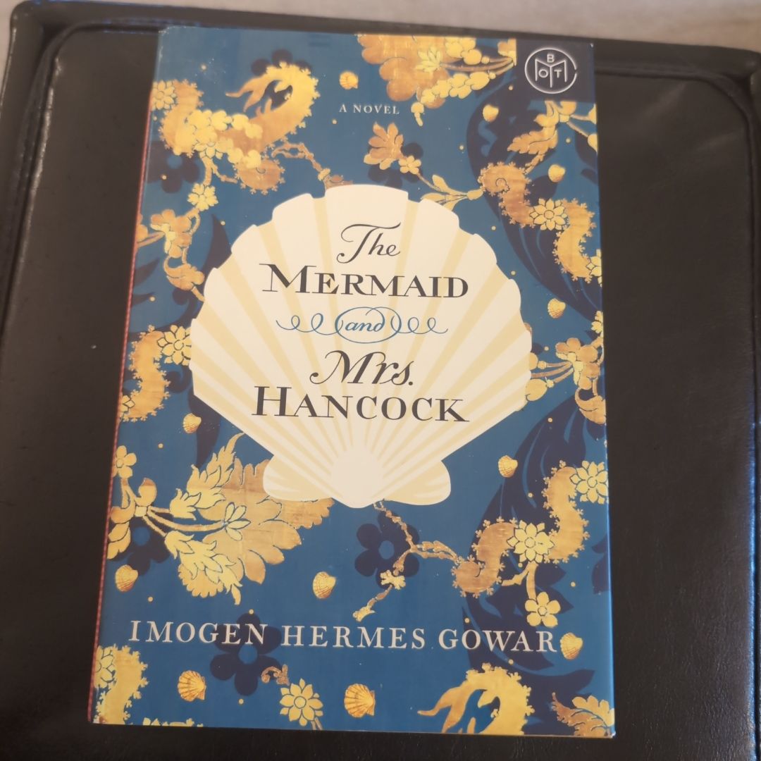 The Mermaid and Mrs. Hancock