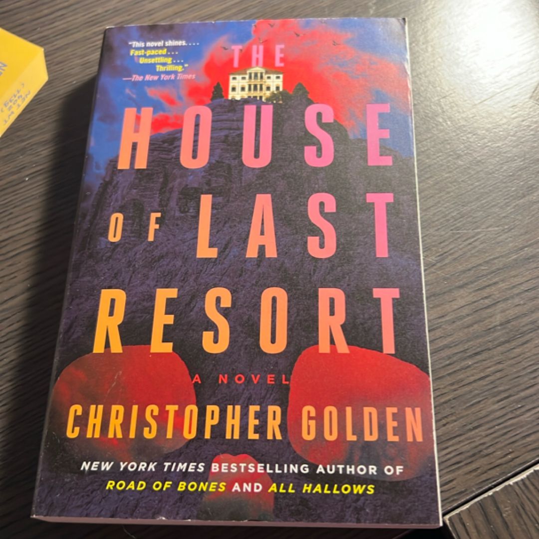 The House of Last Resort