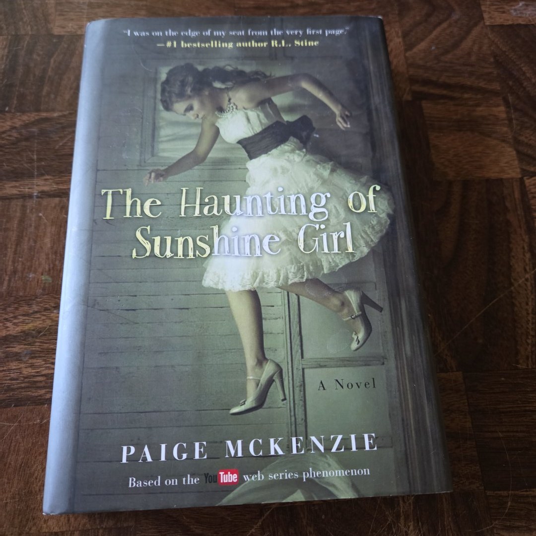 The Haunting of Sunshine Girl