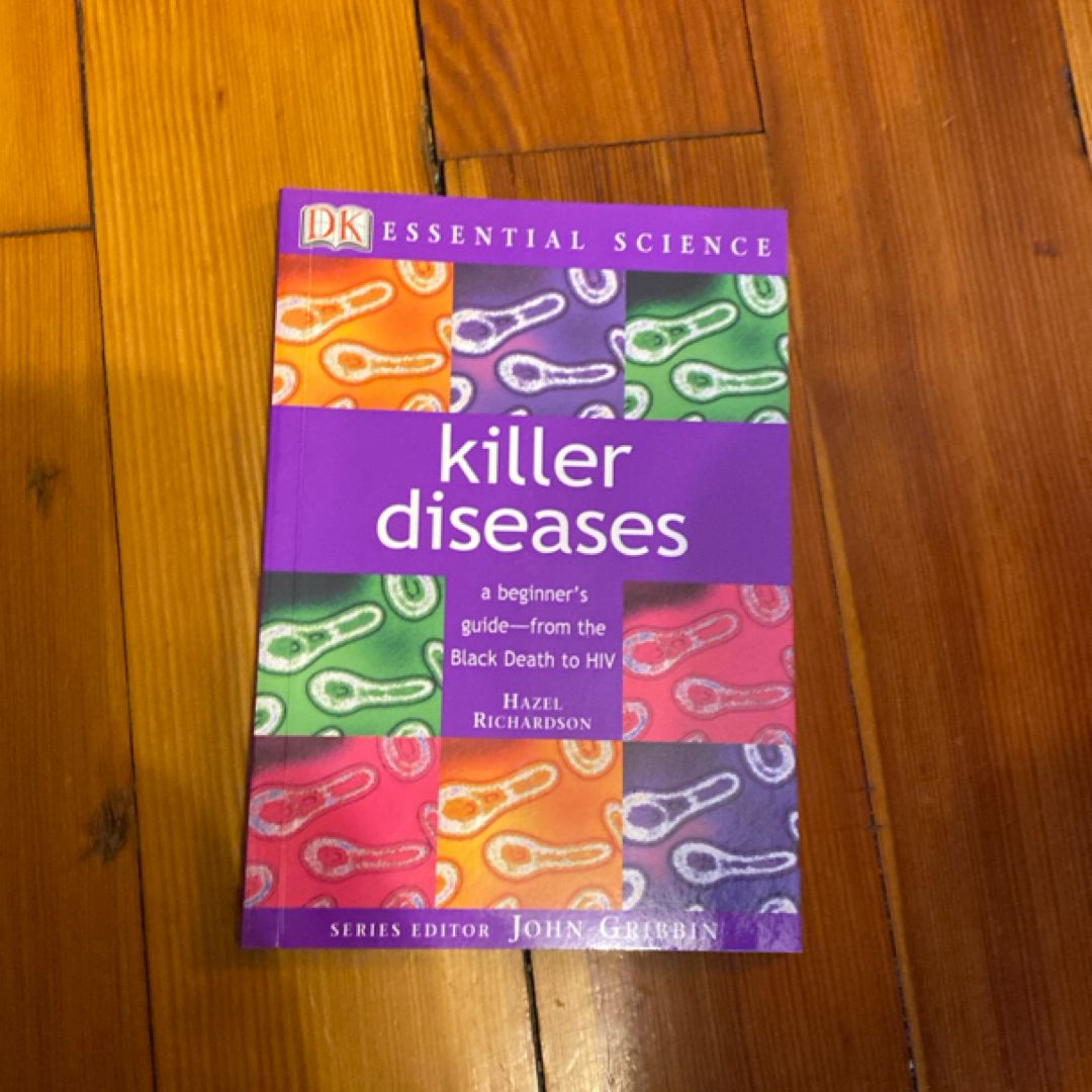 Killer Diseases