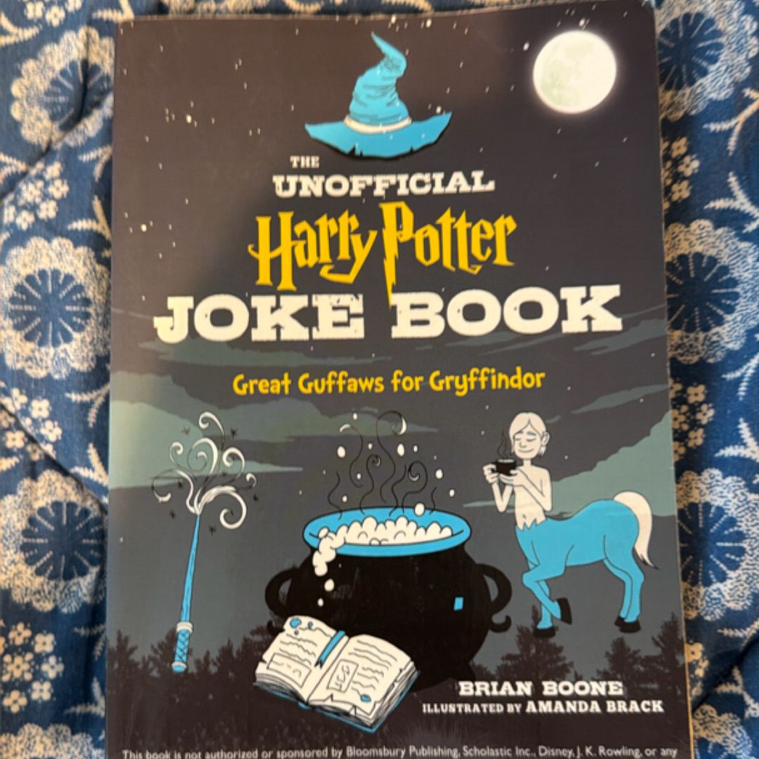 The Unofficial Harry Potter Joke Book: Great Guffaws for Gryffindor