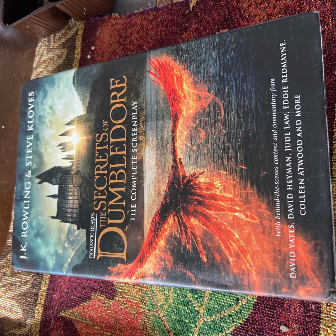 Fantastic Beasts: the Secrets of Dumbledore - the Complete Screenplay