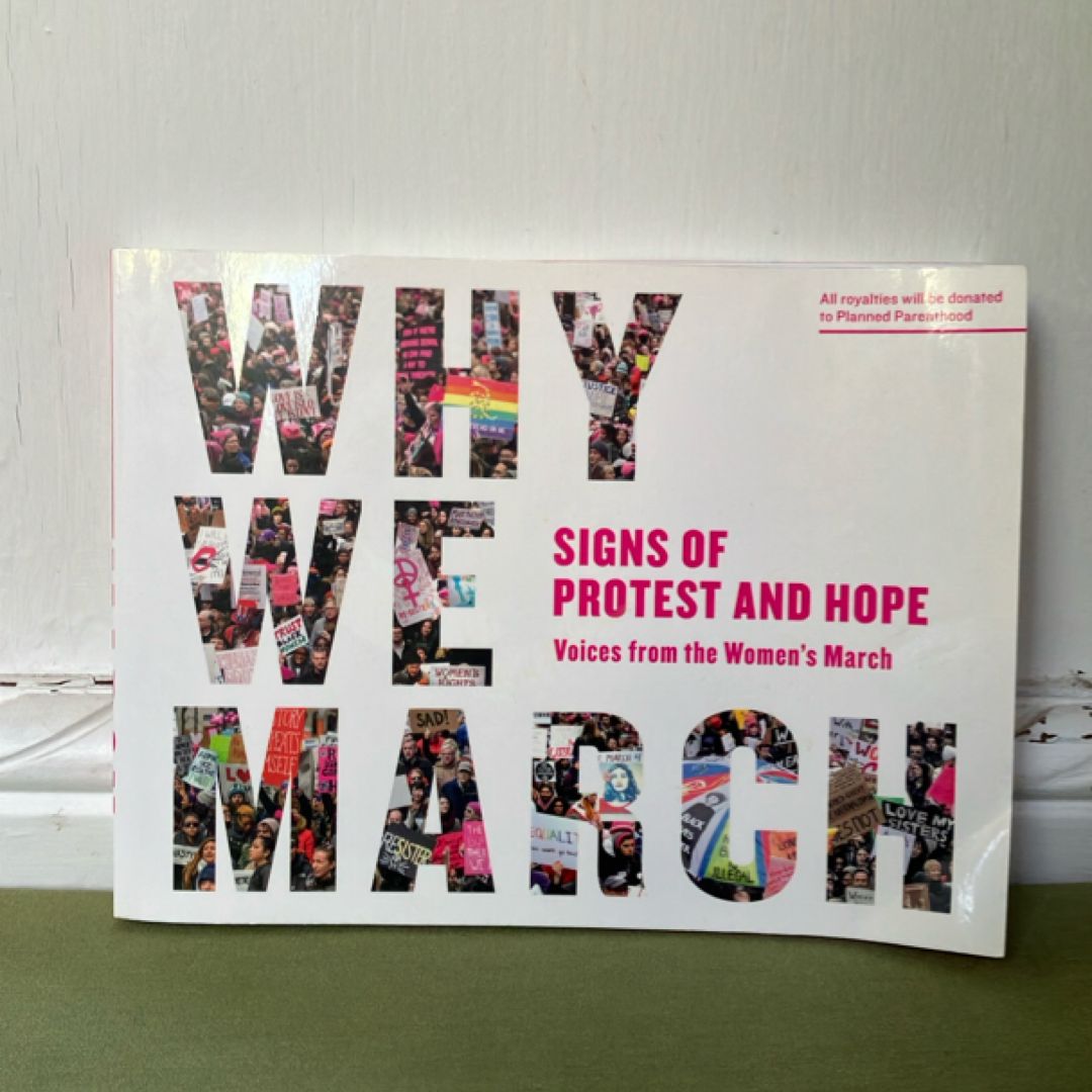 Why We March