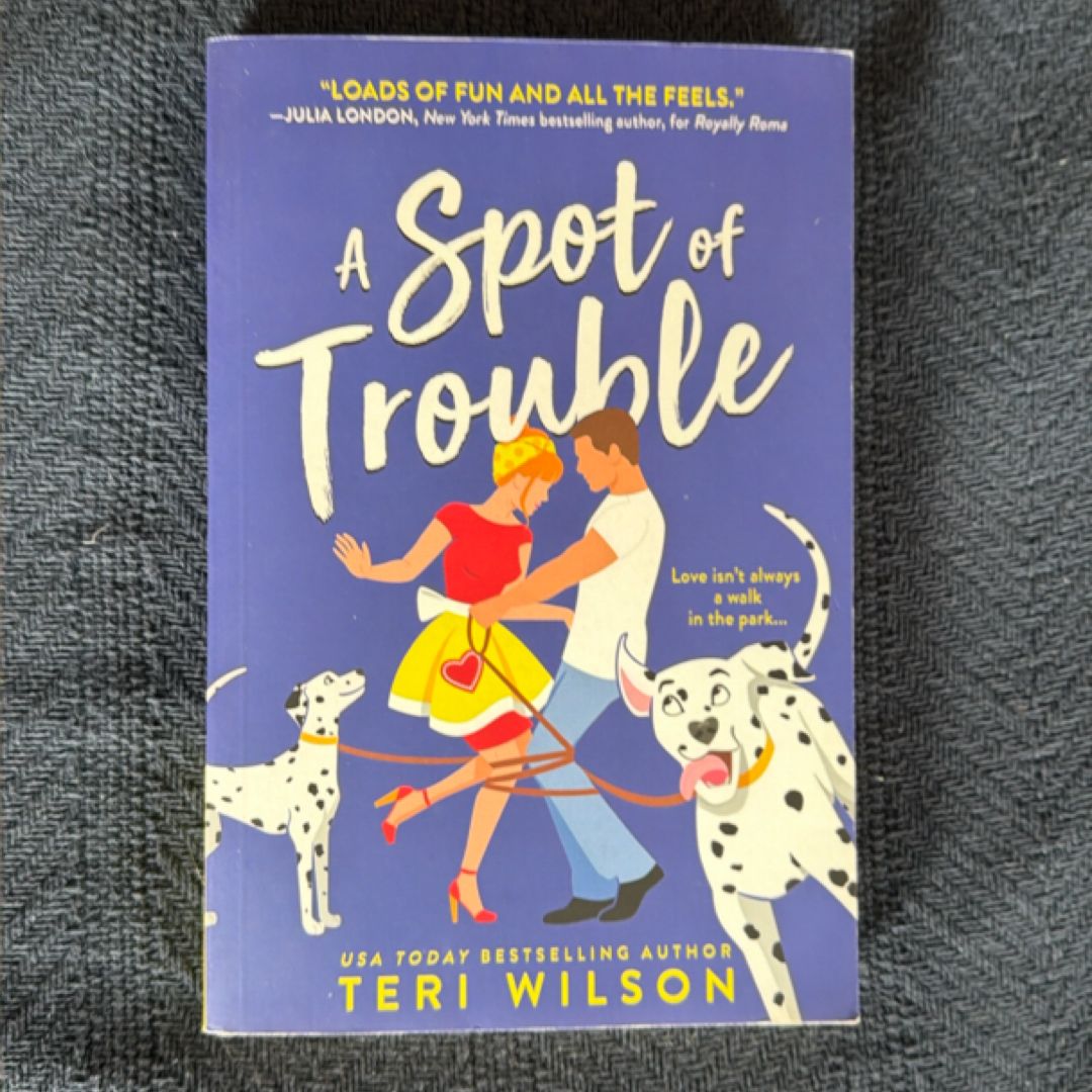 A Spot of Trouble
