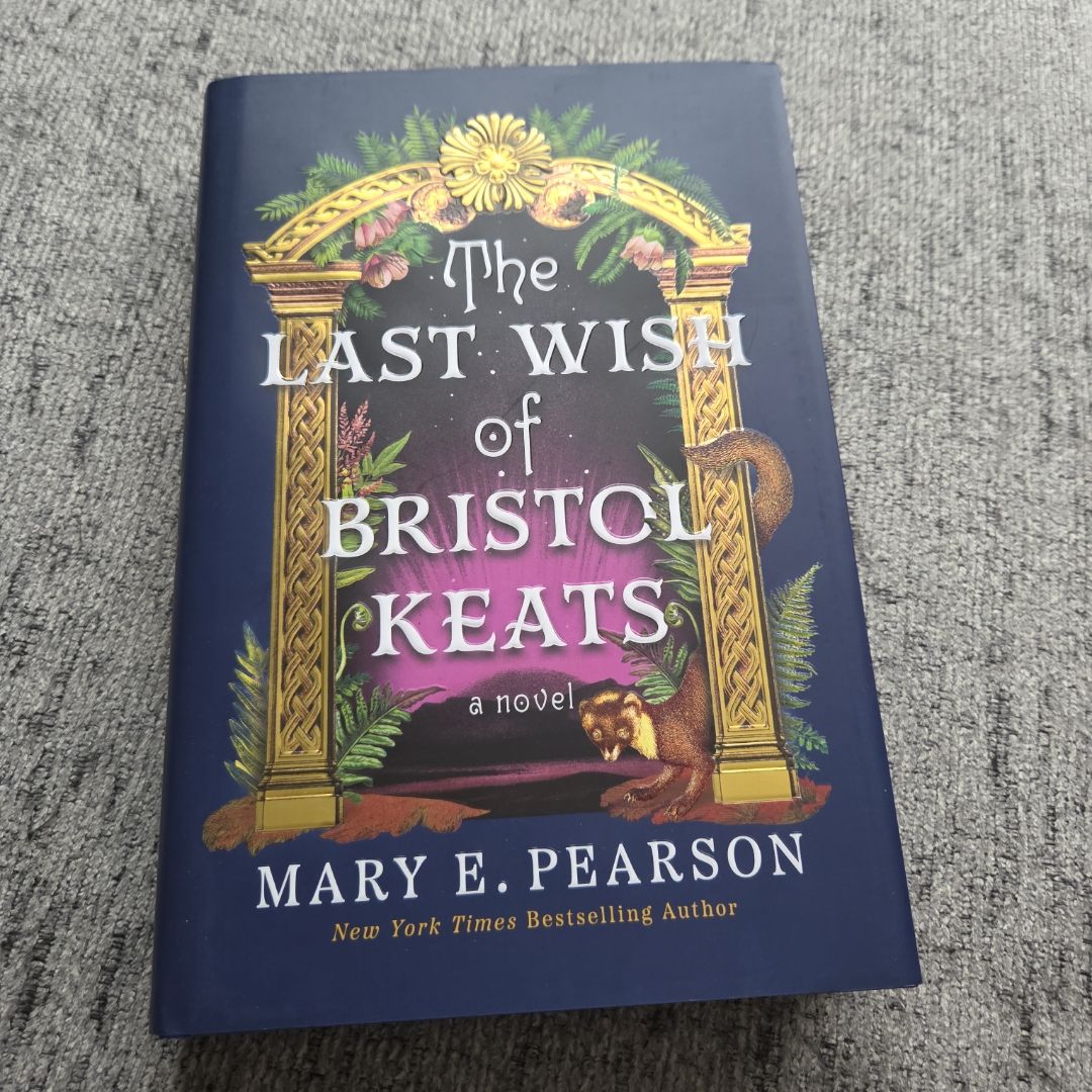 The Last Wish of Bristol Keats