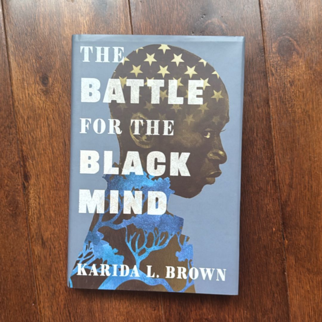 The Battle for the Black Mind