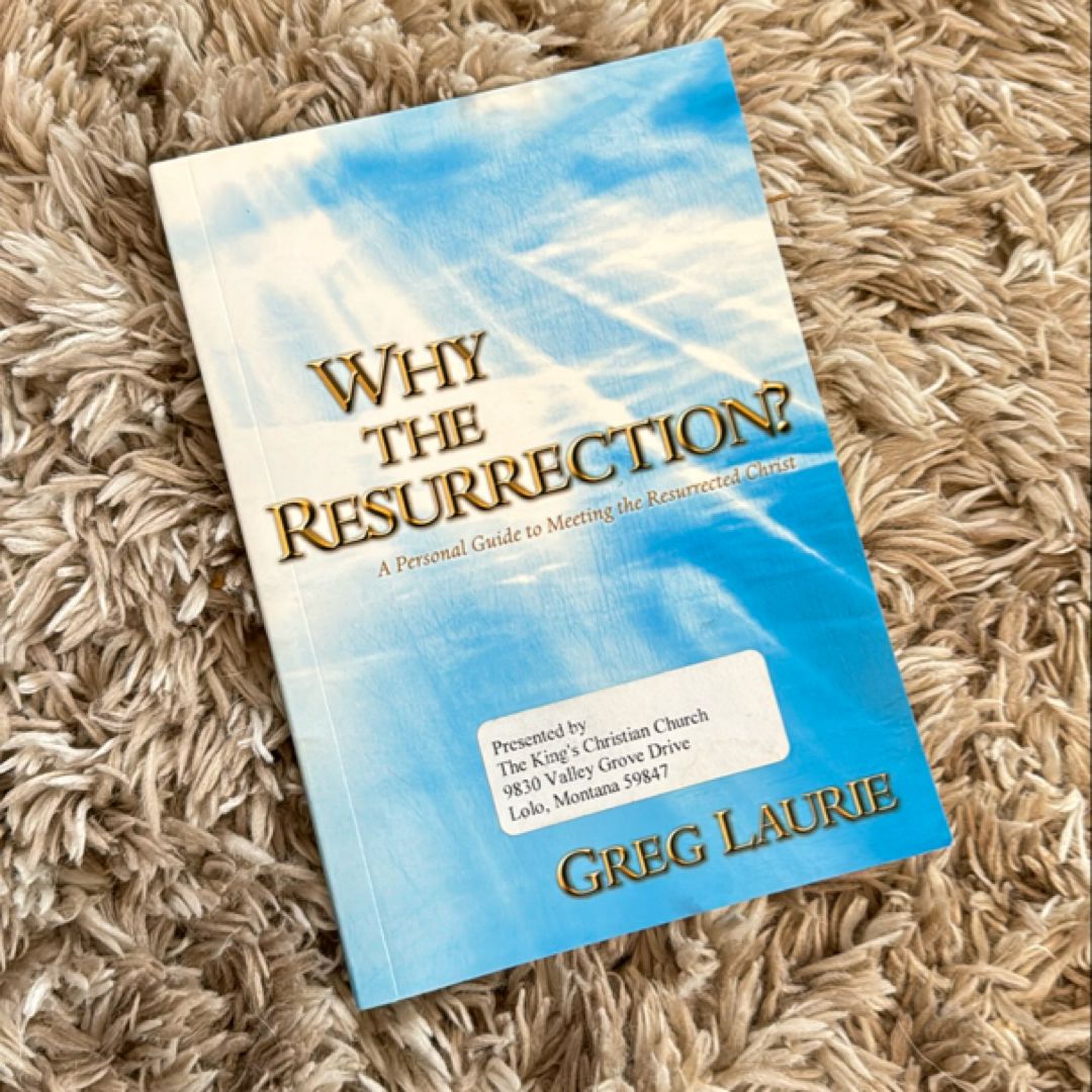 Why the Resurrection?