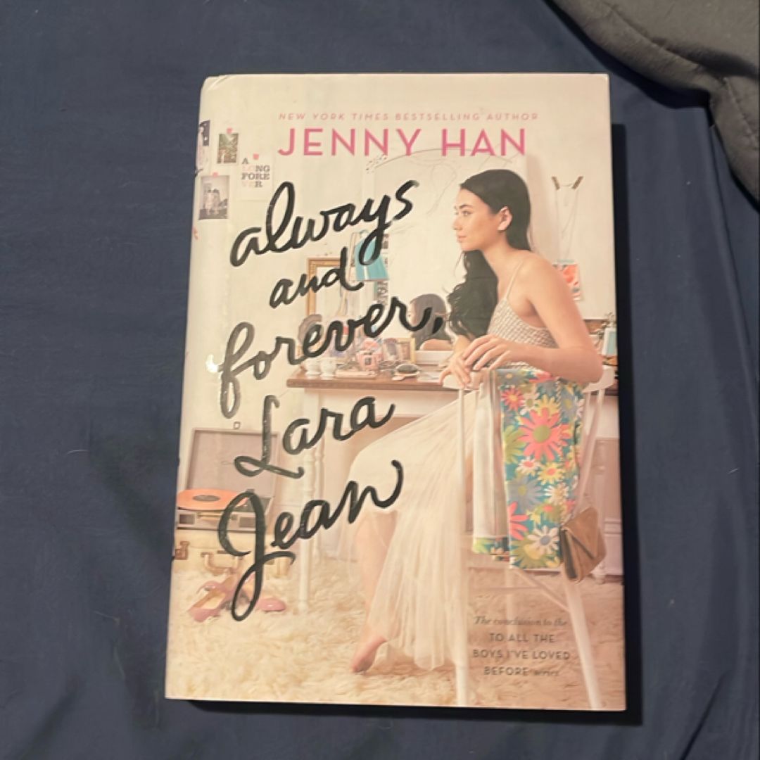 Always and Forever, Lara Jean
