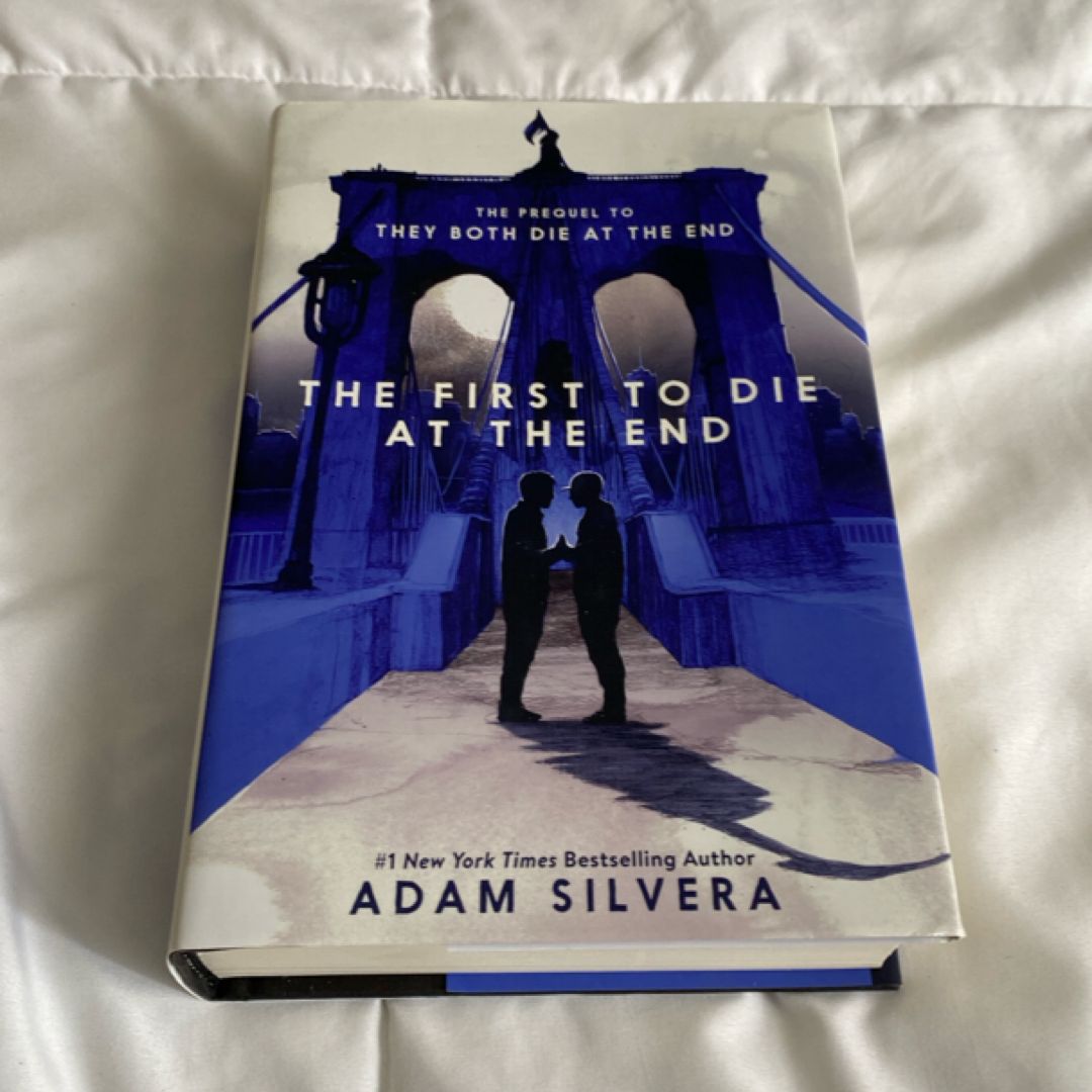 The First to Die at the End