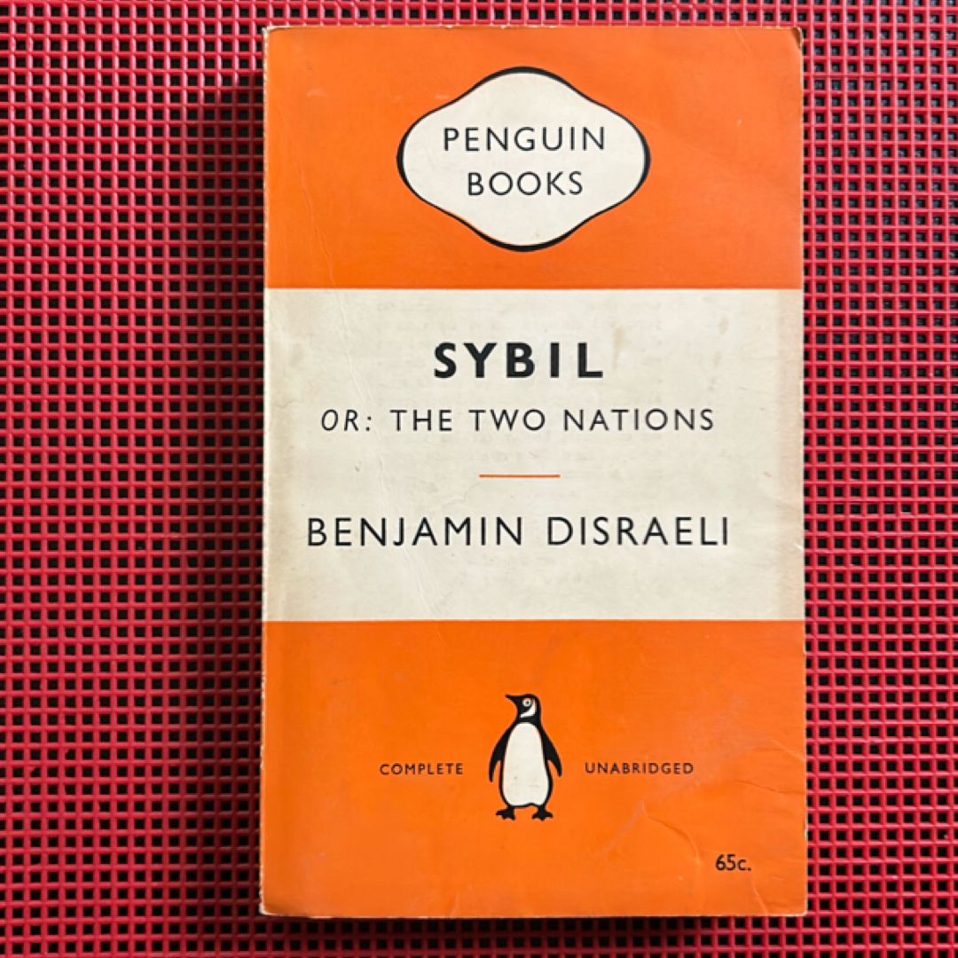 Sybil or: The Two Nations (Penguin Books 1954)