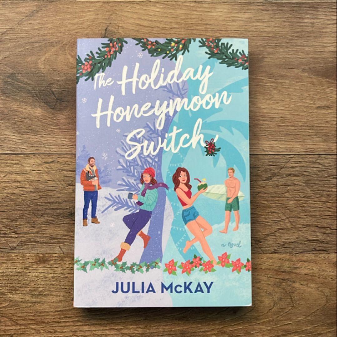 The Holiday Honeymoon Switch