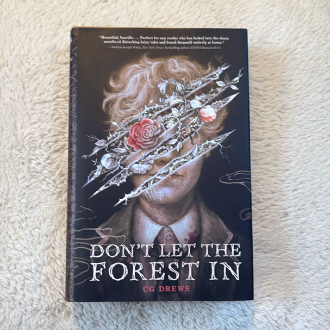 Don't Let the Forest In