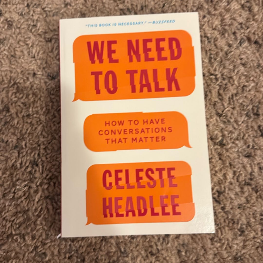 We Need to Talk