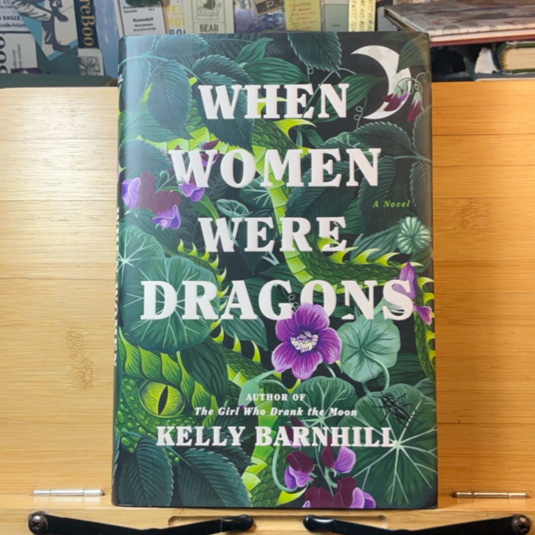 When Women Were Dragons