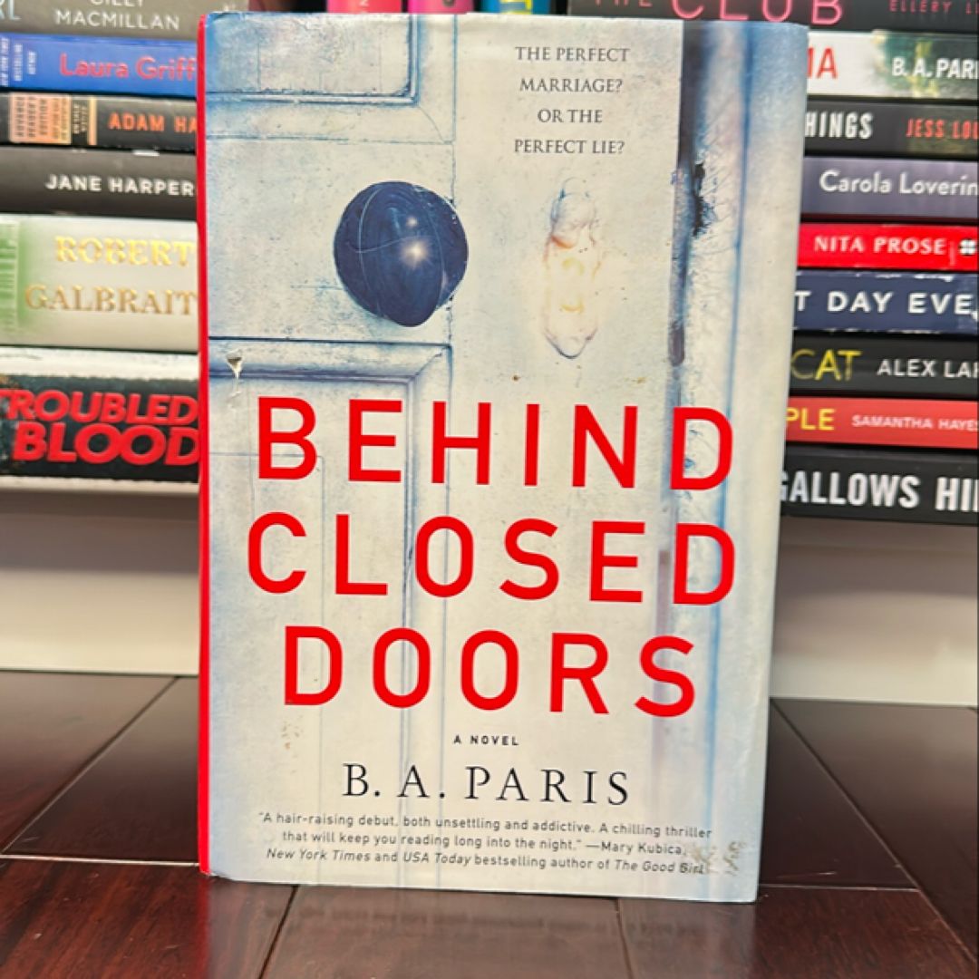 Behind Closed Doors