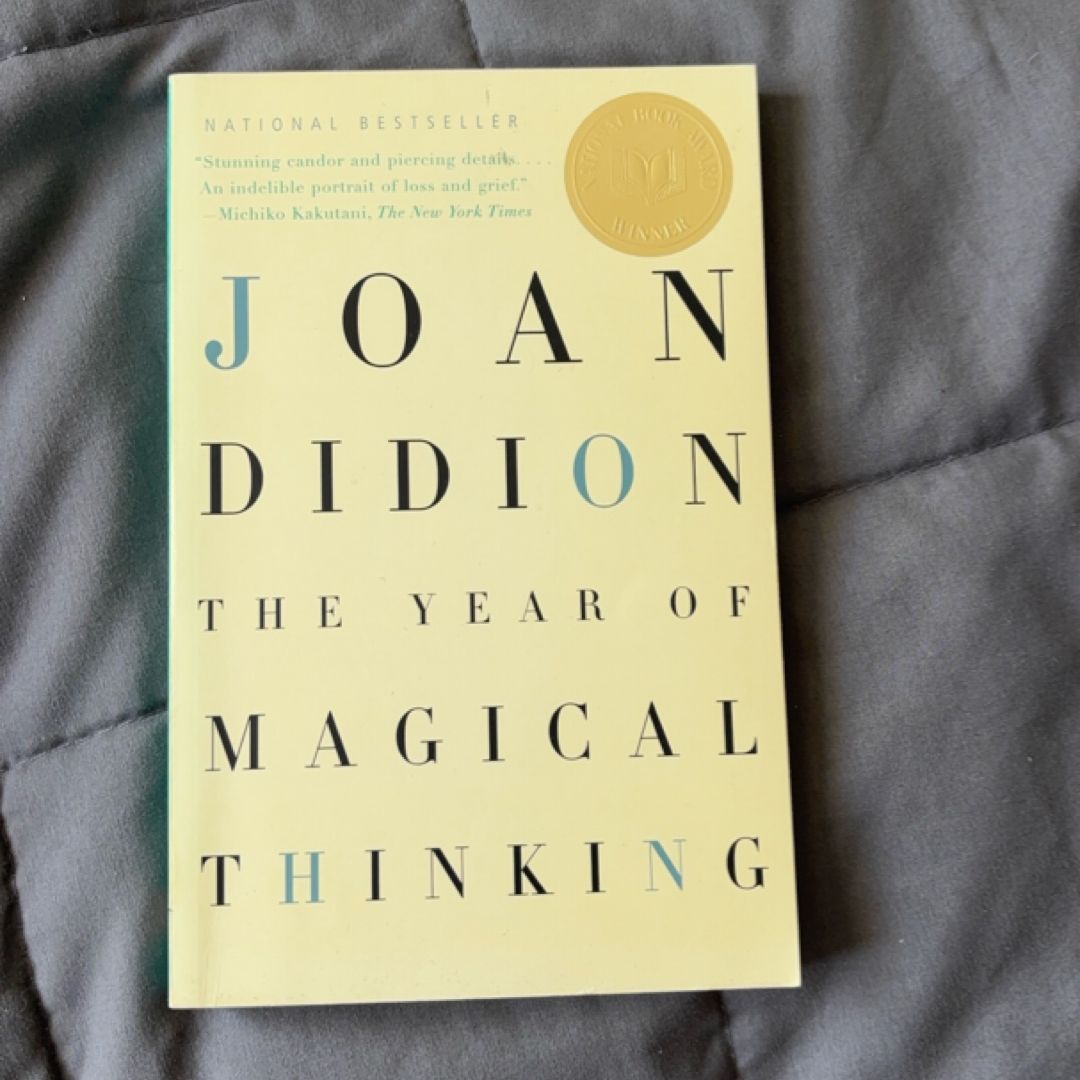 The Year of Magical Thinking