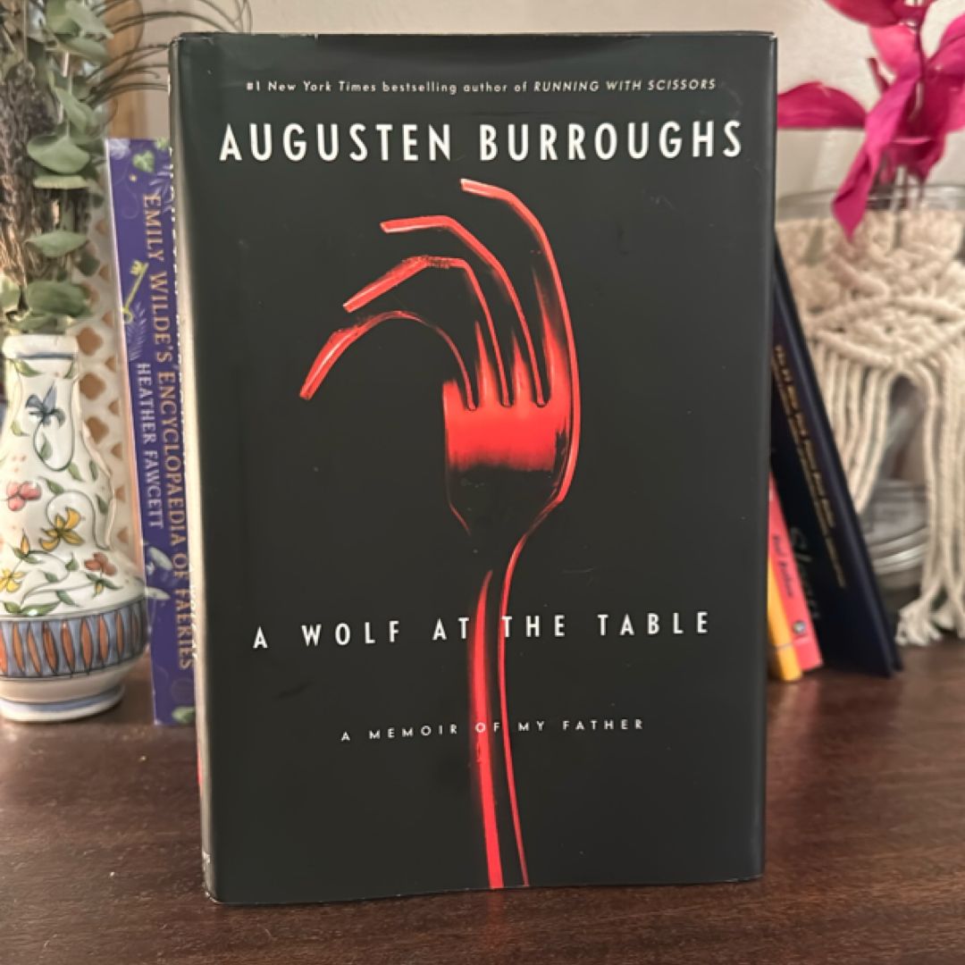 A Wolf at the Table