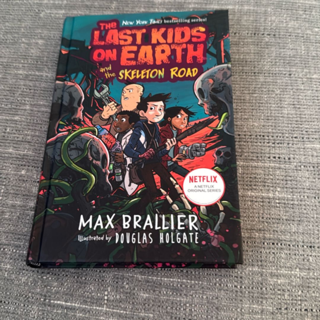 The Last Kids on Earth and the Skeleton Road