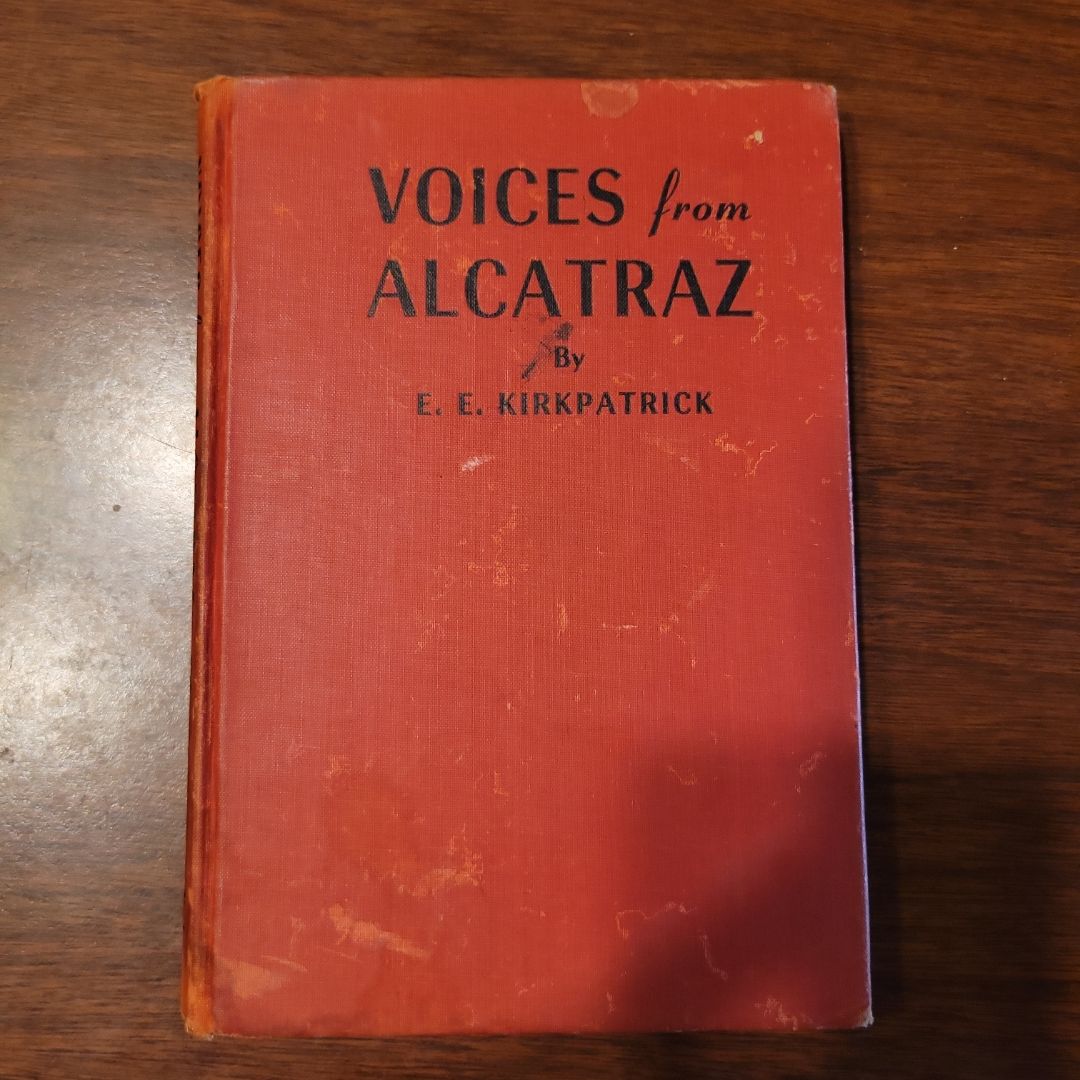 Voices From Alcatraz (Signed)