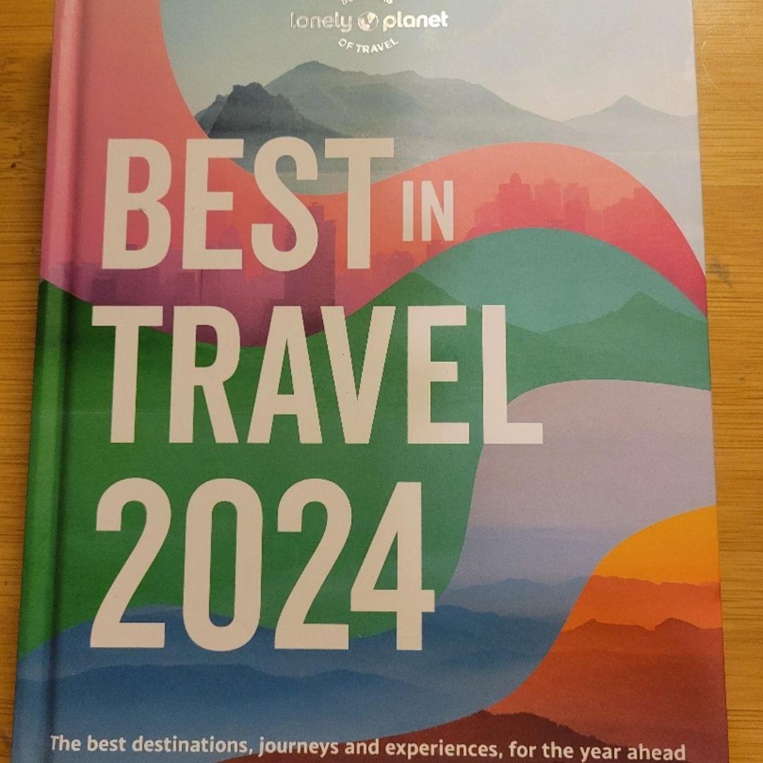Lonely Planet's Best in Travel 2024 1