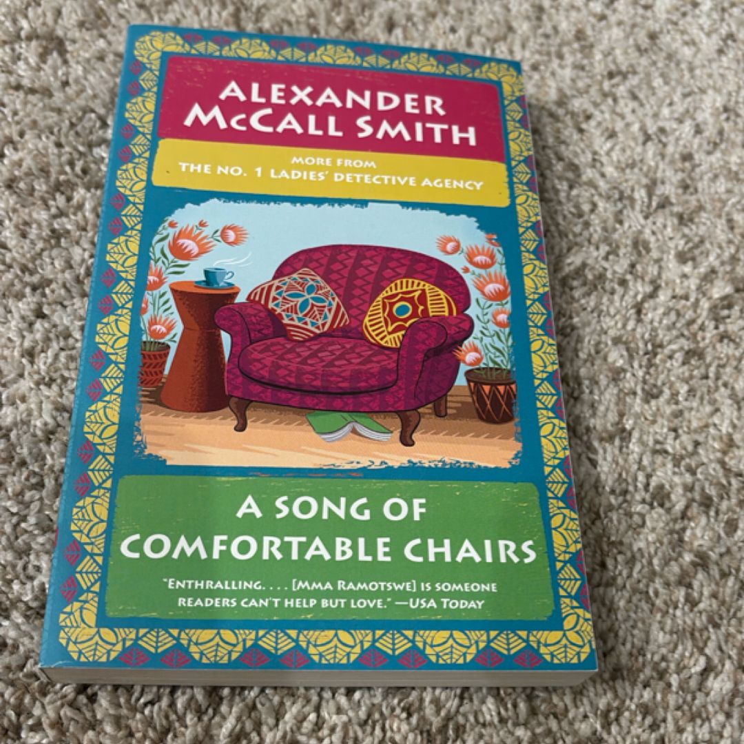 A Song of Comfortable Chairs