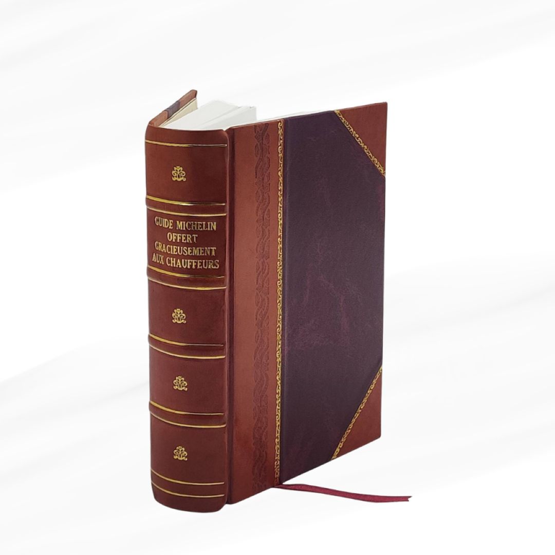 Guide Michelin offert gracieusement aux chauffeurs 1901 Leather-Bound Edition