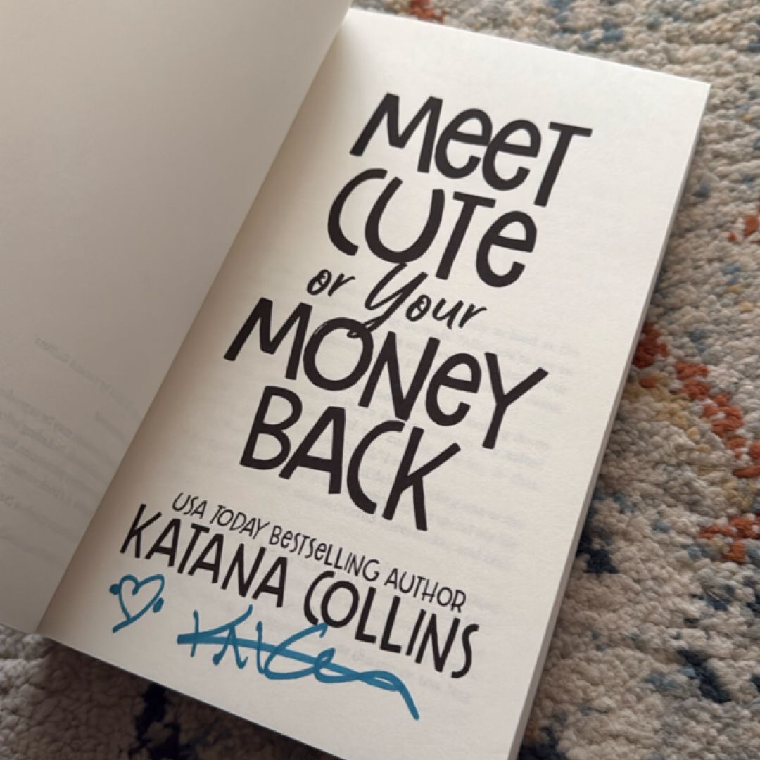 Meet Cute Or Your Money Back 