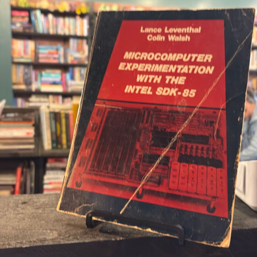 Microcomputer Experimentation with Intel SDK-85