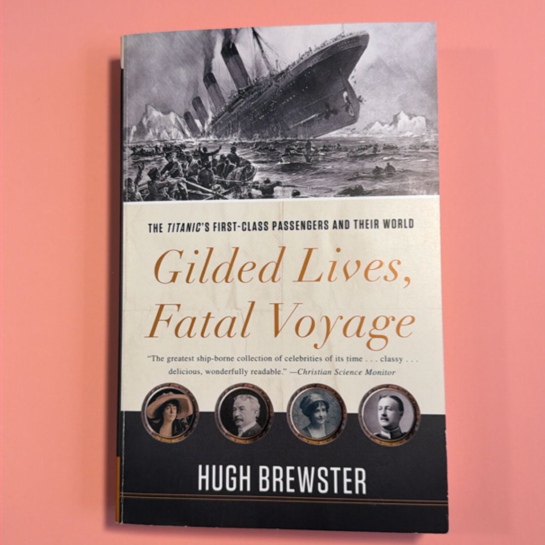 Gilded Lives, Fatal Voyage