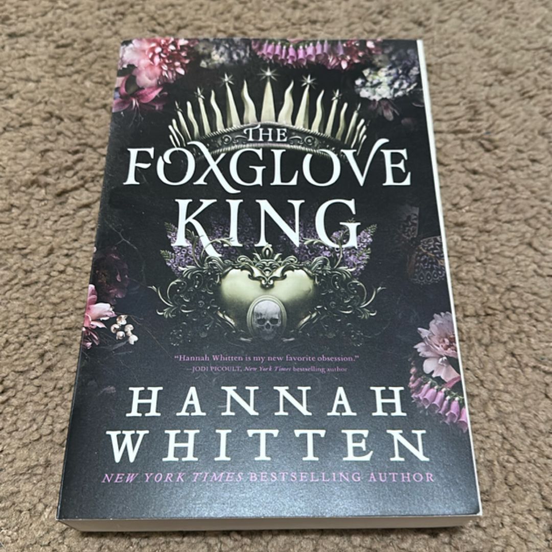 The Foxglove King