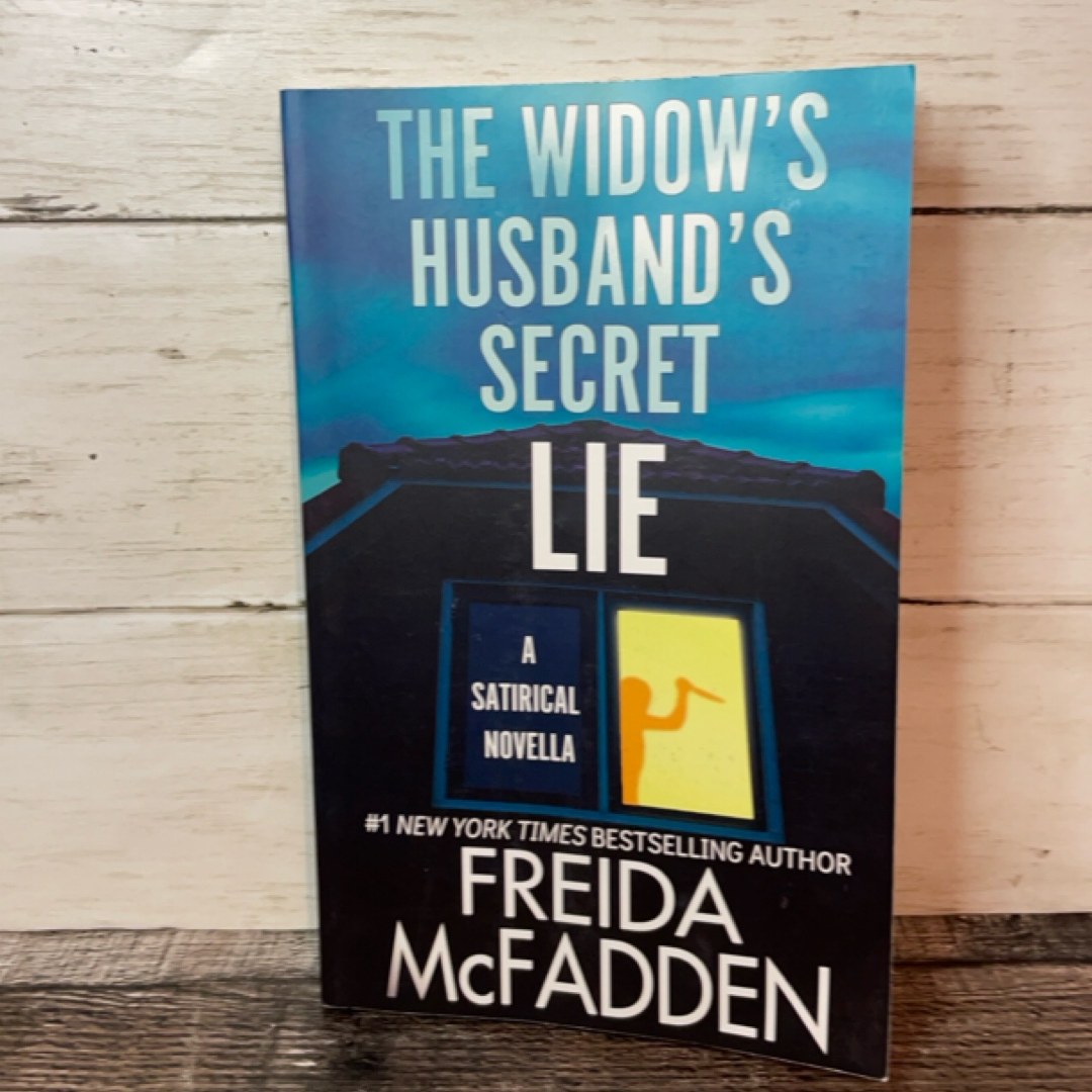 The Widow’s Husband’s Secret Lie