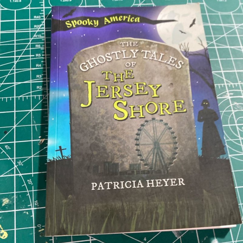 The Ghostly Tales of the Jersey Shore